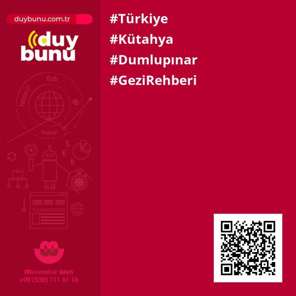 Kütahya Dumlupınar Gezi Rehberi Sayfası