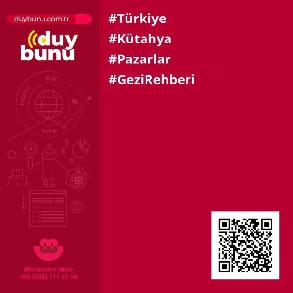 Kütahya Pazarlar Gezi Rehberi Sayfası