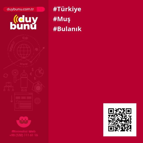 Bulanık Rehberi › Muş | duyBunu